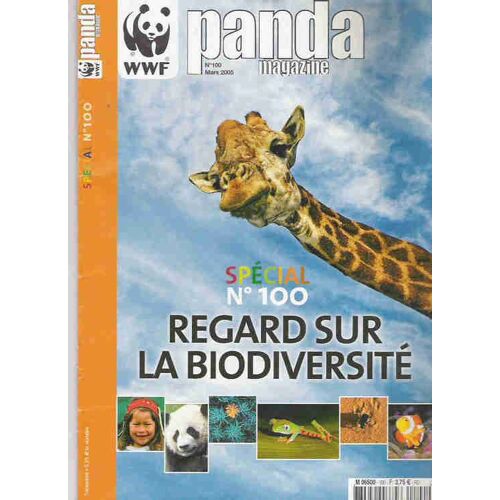 Panda Magazine N° 100 : Regard Sur La Biodiversité