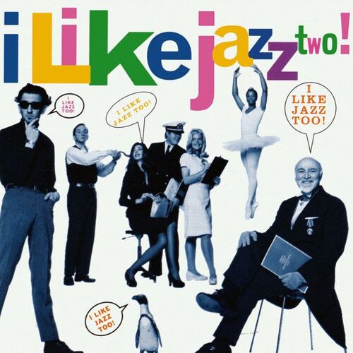 I Like Jazz 2