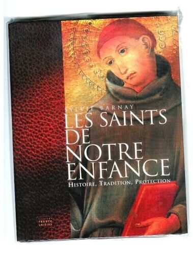 Les Saints De Notre Enfance