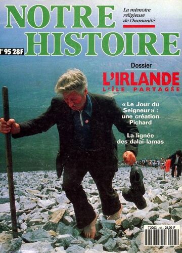 Notre Histoire N° 95 : L'irlande, L'île Partagée