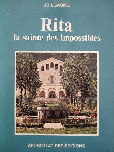 Rita, La Sainte Des Impossibles