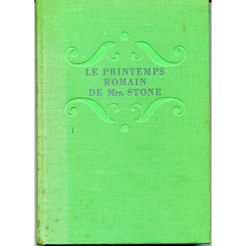 Le Printemps Romain De Mrs Stone