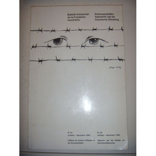 39/45 Déportation: Bulletin Trimestriel De La Fondation Auschwitz N°22, 1989