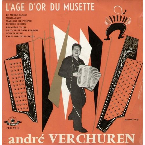 L'age D'or Du Musette - Le Merle Blanc, Migliavaca, Mariage De Poupée, Espoirs Perdus, Première Valse, Gazouillis Dans Les Bois, Tourterelle, Valse Militaire Belge (25 Cm)