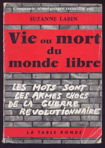 Vie Ou Mort Du Monde Libre