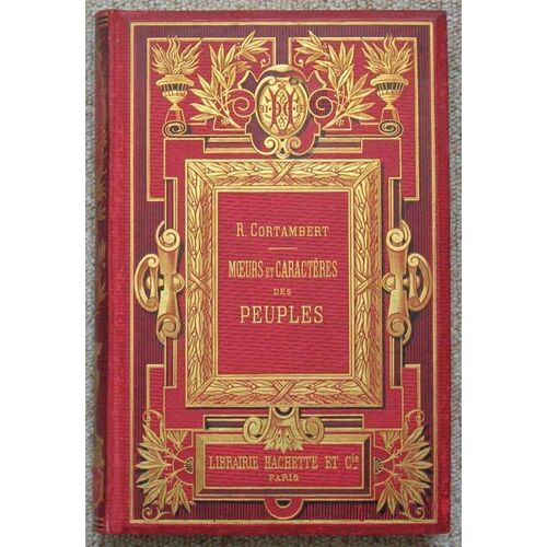 Moeurs Et Caractères Des Peuples