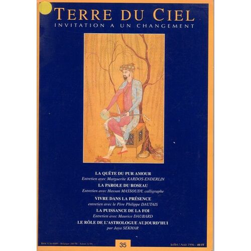 Terre Du Ciel, Invitation À Un Changement N° 35