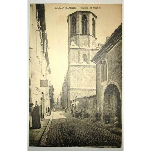 Carte Postale Ancienne Aude Carcassonne Eglise Saint Michel