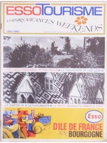 Esso Tourisme  N° 0 : D'île De France En Bourgogne