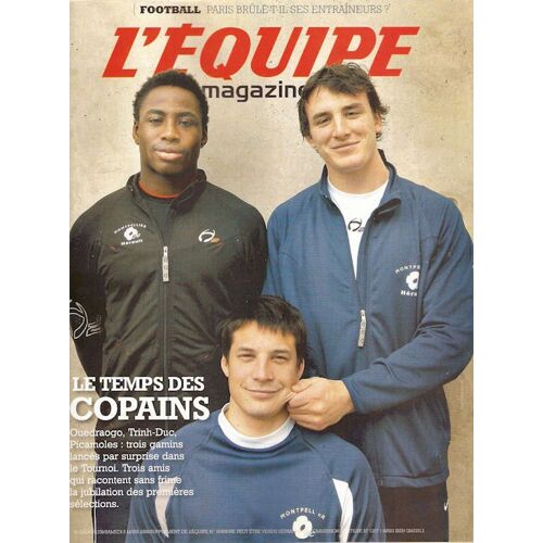 L'équipe Magazine N° 1339 : Le Temps Des Copains