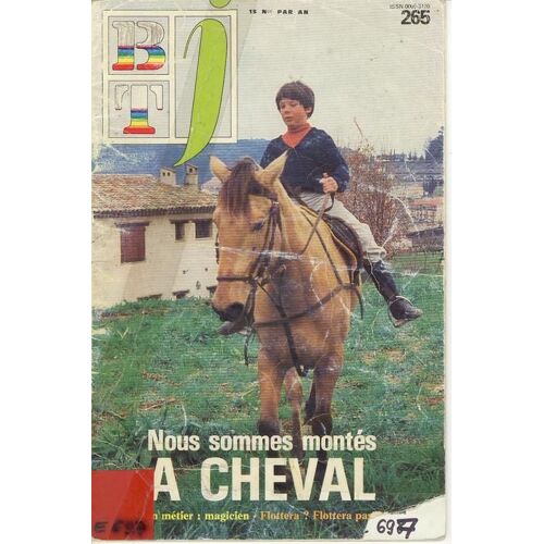 Btj N° 265 : Nous Sommes Montés À Cheval