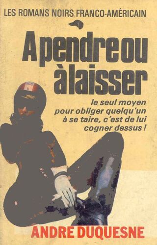 A Prendre Ou À Laisser