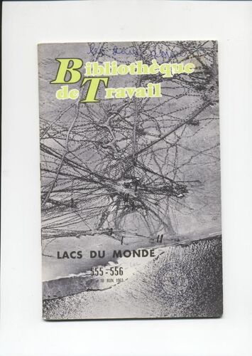 Bt Bibliothèque De Travail Pédagogie Freinet Bt N° 555-556 Lacs Du Monde