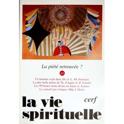 La Piete Retrouvee ? Vie Spirituelle Numero 726