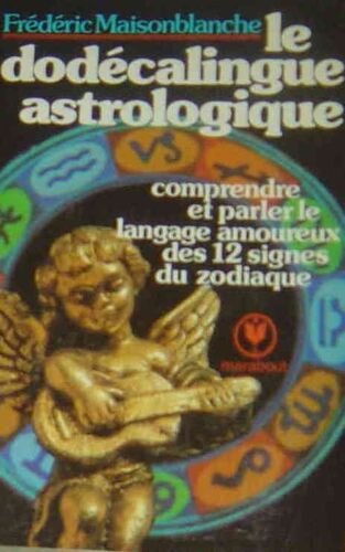 La Dodecalingue Astrologique