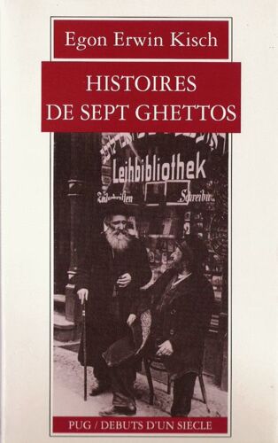 Histoires Des Sept Ghettos