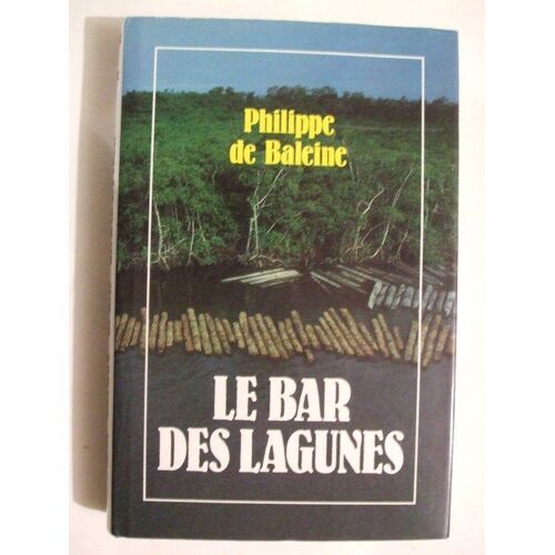 Le Bar Des Lagunes