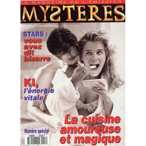 Mystères, Le Magazine De L' Emission N° 03 : Stars ; Vous Avez Dit Bizarre (N° Spécial Août / Septembre)