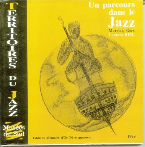 Territoires Du Jazz - Un Parcours Dans Le Jazz, Un Espace Pour L'enseignement De Son Histoire À Marciac, Gers