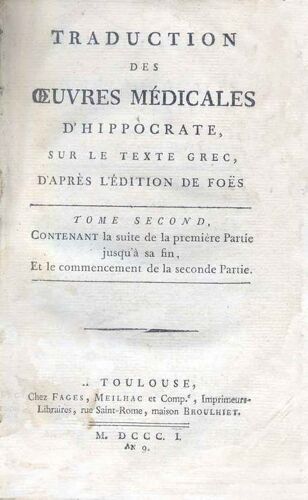 Oeuvres Medicales D'hippocrate Sur La Texte Grec D'apres L'edition De Foës -Tome Second