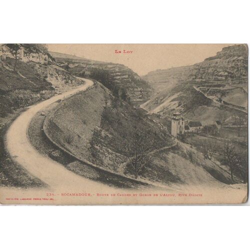 Carte Postale - Rocamadour - Route De Cahors Et Gorge Del'alzou En 1900
