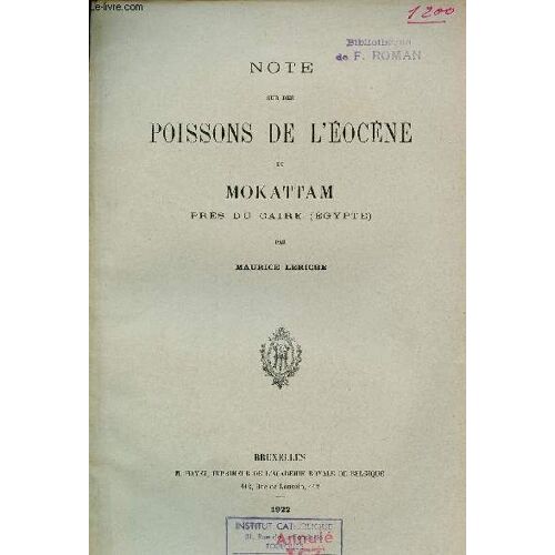 Note Sur Des Poissons De L Éocène Du Mokattam Près Du Caire (Egypte) - Extrait Du Bulletin De La Société Belge De Géologie De Paléontologie Et D Hydrologie T.Xxxi 1921.