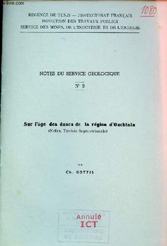 Sur L Âge Des Dunes De La Région D Ouchtata (Nefza Tunisie Septentrionale) - Notes Du Service Géologique N°9 - Regence De Tunis Protectorat Français Direction Des Travaux Publics Service Des Mines De(...)