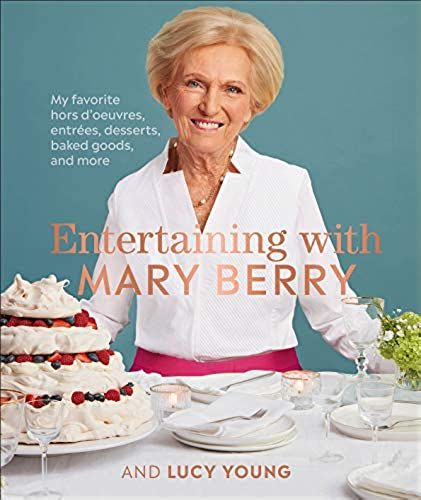Entertaining With Mary Berry
