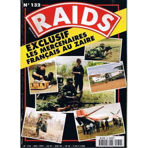 Raids  N° 132 : Mercenaires Francais Au Zaïre