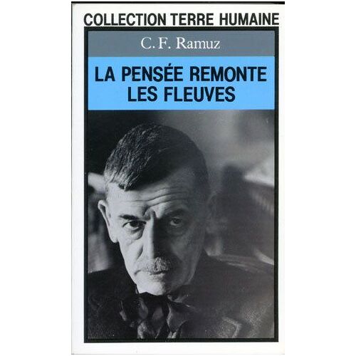 La Pensee Remonte Les Fleuves