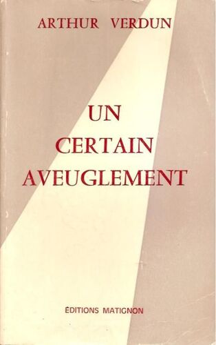 Un Certain Aveuglement