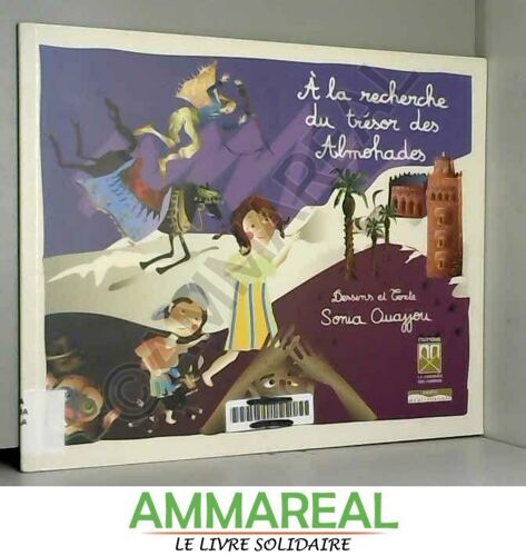 À La Recherche Du Trésor Des Almohades