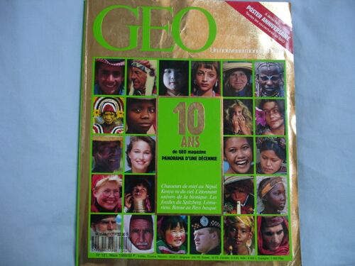 Geo: 10 Ans De Geo Magazine. Panorama D'une Decennie. N 121