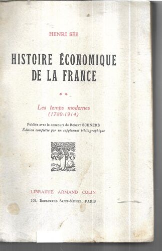 Histoire Écfonomique De La France - Tome 1 Et 2