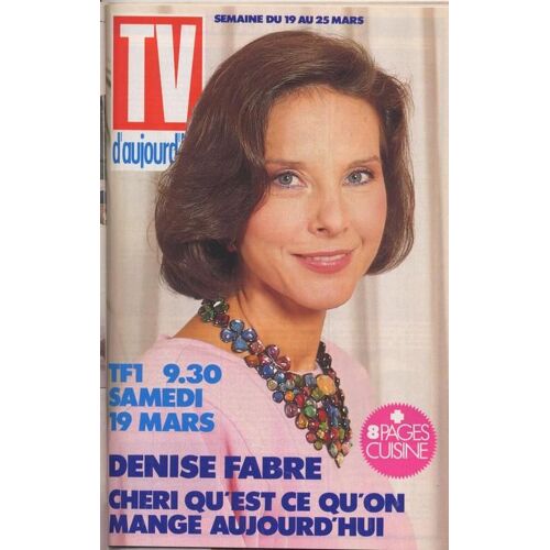 Femme D'aujourd'hui / 14-03-1988  N° 11 : Denise Fabre (Couverture + 1p) - Emmanuelle Béart (1p Pub)