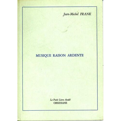 Musique Raison Ardente