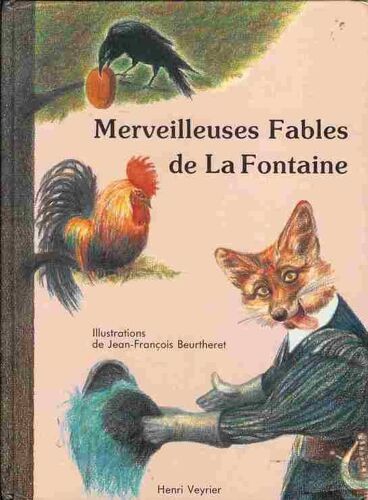 Merveilleuses Fables De La Fontaine