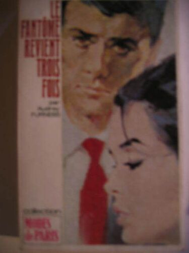 Le Fantôme Revient Trois Fois