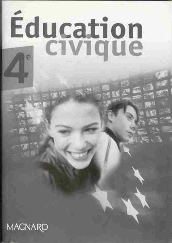 Education Civique 4° Livre Du Professeur Magnard