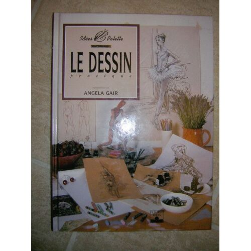 Le Dessin Pratique