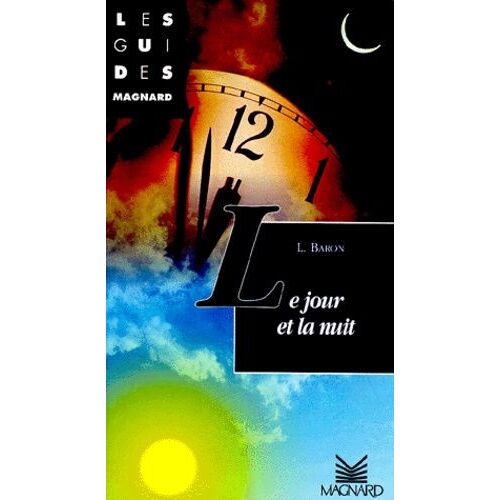 Le Jour Et La Nuit
