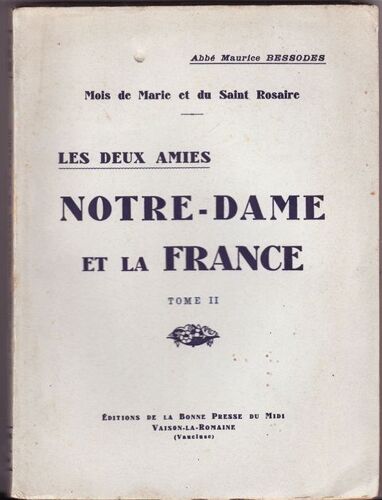 Les Deux Amies Notre Dame E La France Tome 2