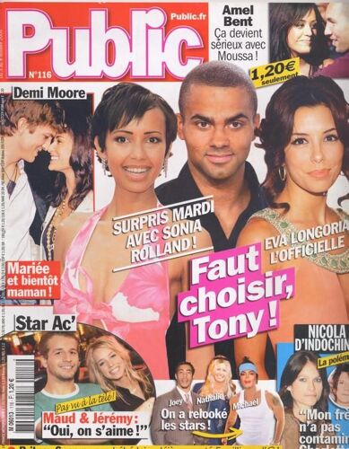 Public / 03-10-2005  N° 116 : Tony Parker / Eva Longoria (2p) - Demi Moore / Ashton Kutcher (2p) - Ophélie Winter (1p) - Jérémy Amelin (1p) - Charlotte Valandrey / Indochine / Nicola Sirkis (1p)