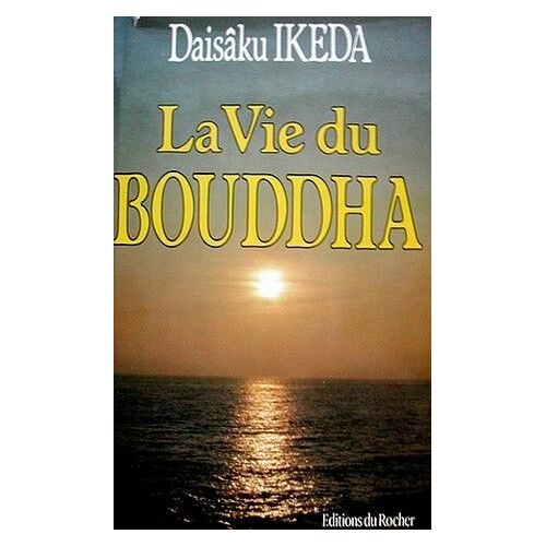 La Vie Du Bouddha