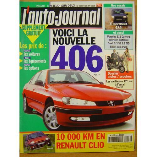L'auto Journal  N° 490 : Voici La Nouvelle 406.  > 8 Nouveaux 4x4.  > 10 000 Km En Renault Clio