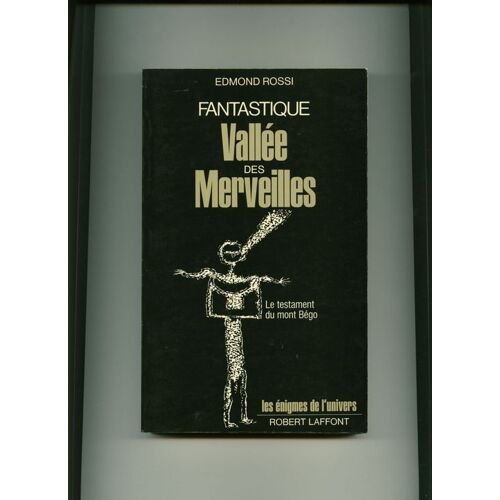 Fantastique Vallée Des Merveilles