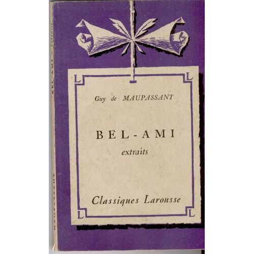Bel Ami - Extraits