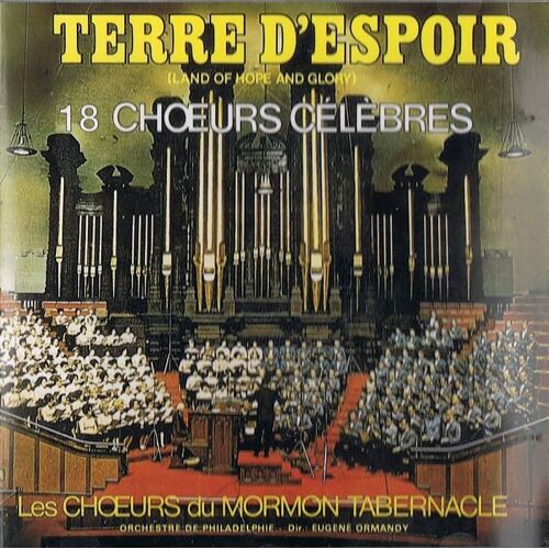 Mormon Tabernacle : Terre D'espoir