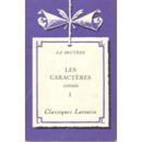 Les Caractères (Extraits) Tome 2