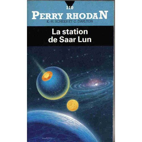 Perry Rhodan 110 / La Station De Saar Lun